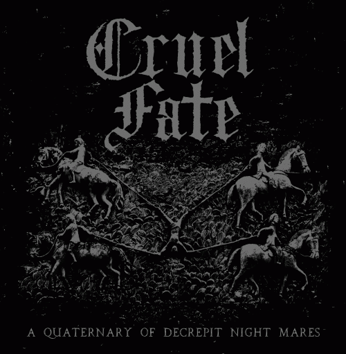 A Quaternary of Decrepit Night Mares